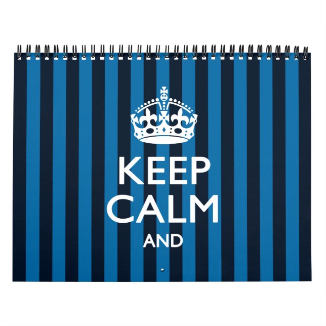 2025 Monthly Personalised KEEP CALM Blue Your Text Calendar (Cover)