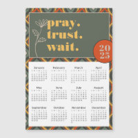 2025 Pray Trust Wait Retro Ikat Magnetic Calendar