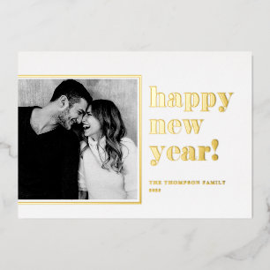 2025 Retro Bold Typography Happy New Year Photo Foil Holiday Card