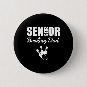 2025 Senior Bowling Dad Bowling Team Parent Helper 6 Cm Round Badge