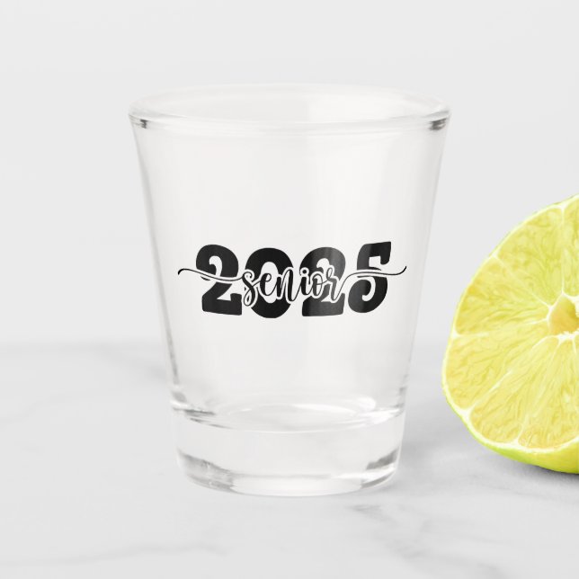  2025 Senior Graduation Class of 2025 School  Shot Glass (Front)