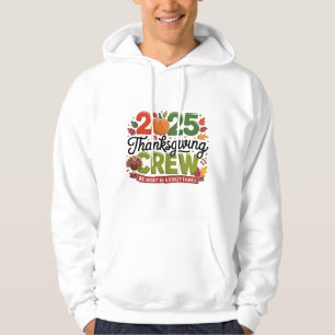 2025 Thanksgiving Crew Family Design Hoodie
