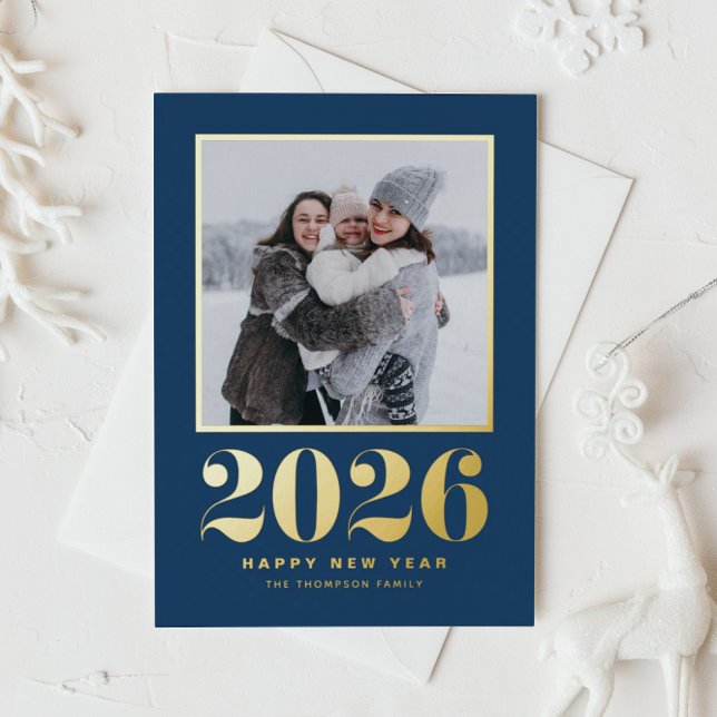 2025 Typography Navy Blue Happy New Year Photo Foil Holiday Card (Welcome 2026 with this gold foil New Year photo card featuring a navy blue background.)