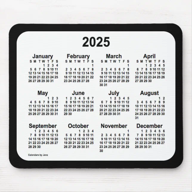 2025 White on Black Calendar by Janz Two Tone Mouse Pad Zazzle