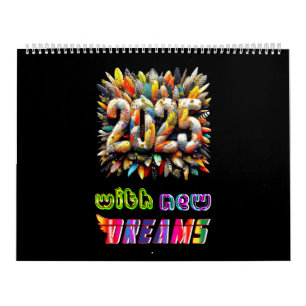 2025 With New Dreams Calendar