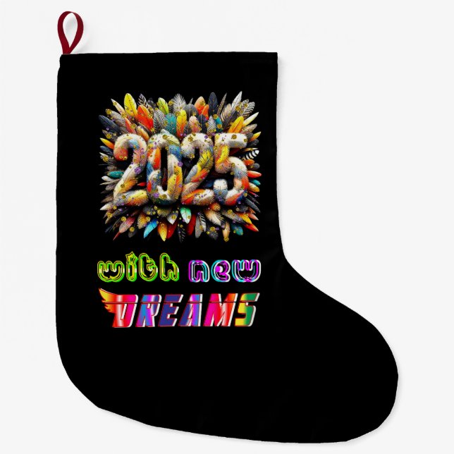 2025 With New Dreams Large Christmas Stocking (Front)