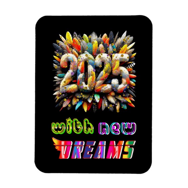 2025 With New Dreams Magnet (Vertical)