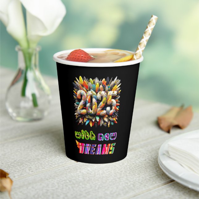 2025 With New Dreams Paper Cups (Insitu)