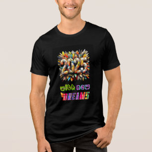 2025 With New Dreams Tri-Blend Shirt