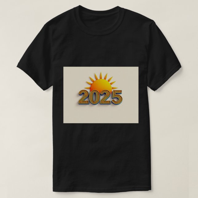 2025 With The Sun, Rising Up Inspirational T-Shirt (Design Front)