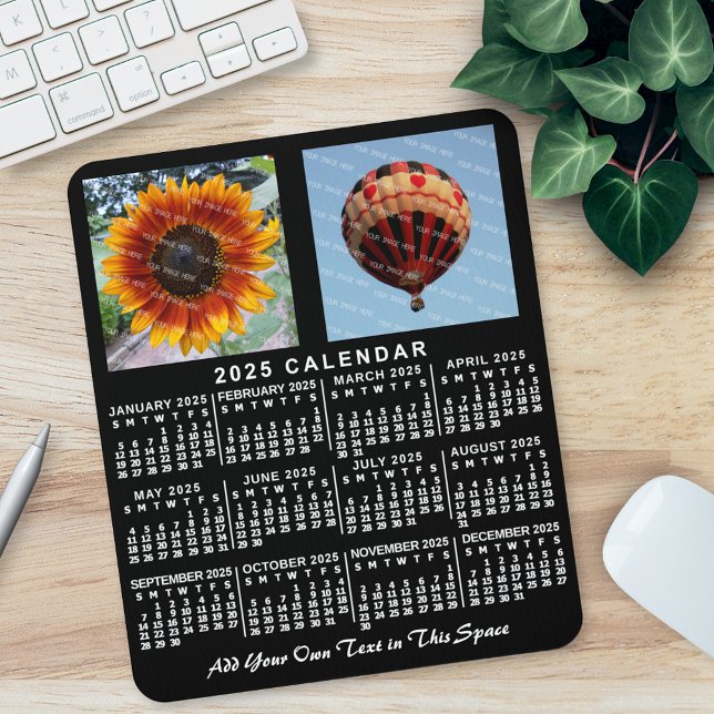 2025 Year Monthly Calendar Black Custom 2 Photos Mouse Pad (Creator Uploaded)