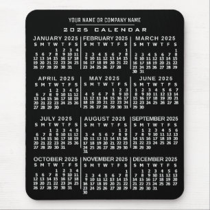 2025 Year Monthly Calendar Black White Custom Name Mouse Pad