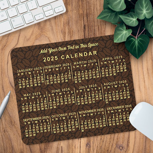 2025 Year Monthly Calendar Coffee Bean Custom Text Mouse Pad (Creator Uploaded)