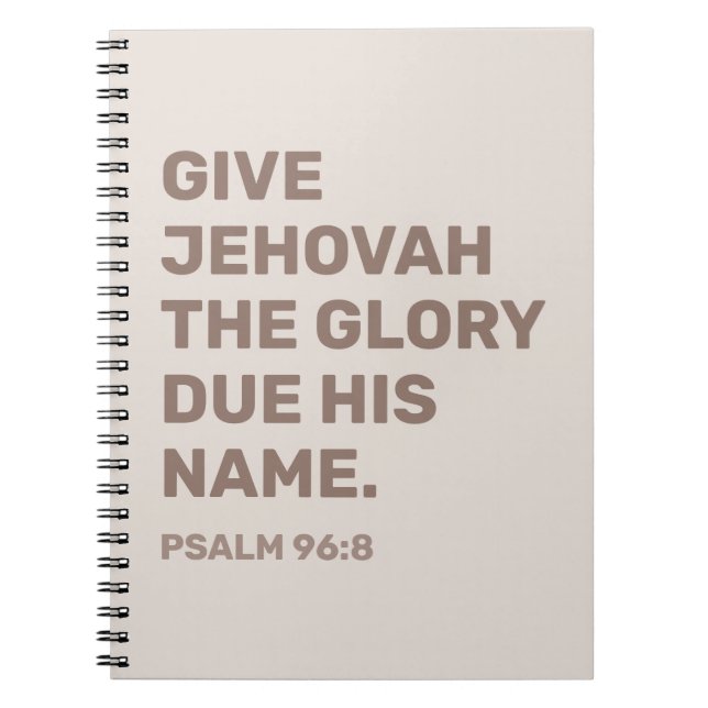 2025 Year Text Notebook – Psalm 96:8 | JW Notebook (Front)