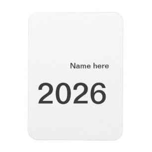 2026 2027 2028 name title here year bold letter magnet