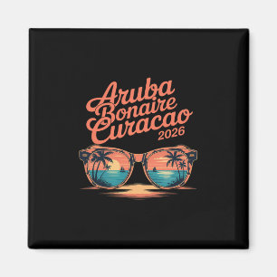 2026 Aru Bonaire Curacao Family Vacation Friends G Magnet
