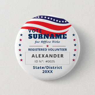 2026 Authorised Volunteer Election Campaign ID  6 Cm Round Badge