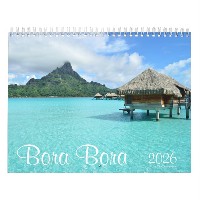 2026 Bora Bora landscape photography  Calendar (Cover)