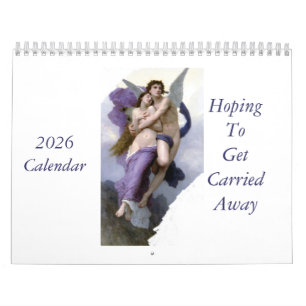 2026 calendar hoping to get carried away