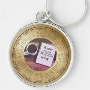 2026 Calendar Keychain Quote A Year From Now