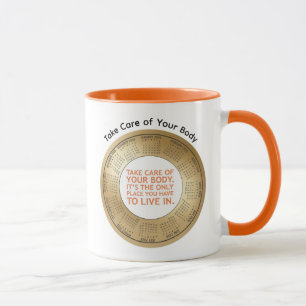 2026 Calendar Quote Take Care of Your Body Coffee  Mug