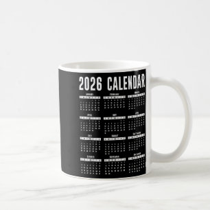 2026 Calendar Shirt 26 Calendar 2026 Coffee Mug
