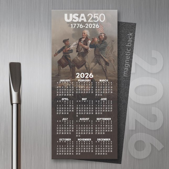2026 Calendar - Spirit of 76 - America's 250th (2026 Calendar of a Magnet)