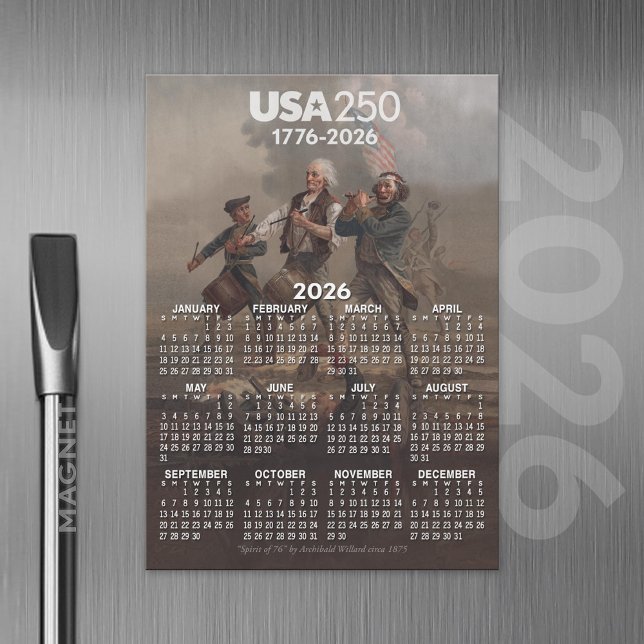 2026 Calendar - Spirit of 76 - America's 250th (2026 Calendar Magnet with USA 250 Celebration Theme)