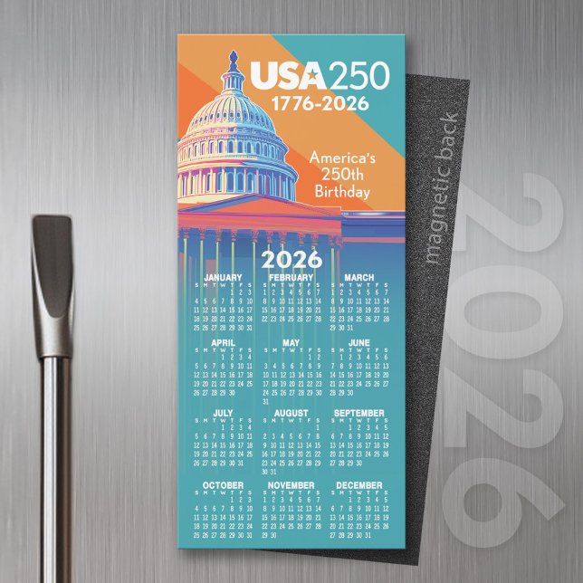 2026 Calendar USA 250 Capital Dome America (2026 Calendar of a Magnet)