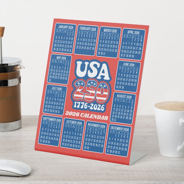 2026 Calendar - USA 250 Red White Blue Pedestal Sign (In SItu)