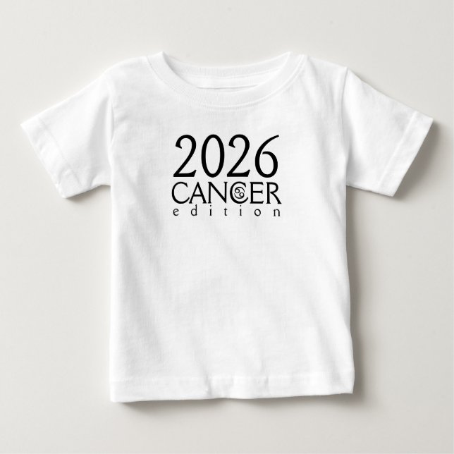 2026 Cancer edition with symbol Baby T-Shirt (Front)