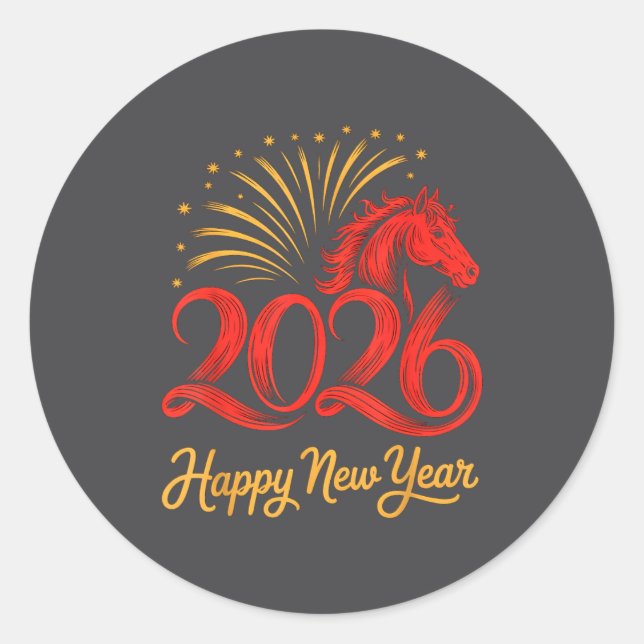 2026 Chinese Zodiac Horse Year Happy New Year Fire Classic Round Sticker (Front)