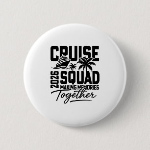2026 Cruising Cruise Making Memories Together Fami 6 Cm Round Badge