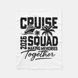 2026 Cruising Cruise Making Memories Together Fami Fleece Blanket