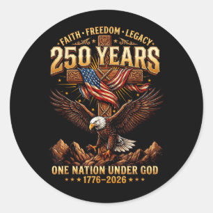 2026 Eagle 250 Years Of Dom Patriot Aamerican Classic Round Sticker