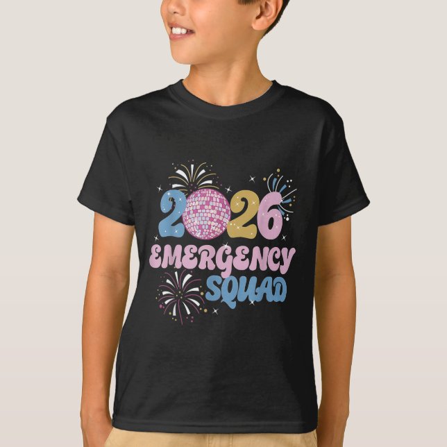 2026 Emergency Squad Er Nurse Happy New Year Disco T-Shirt (Front)