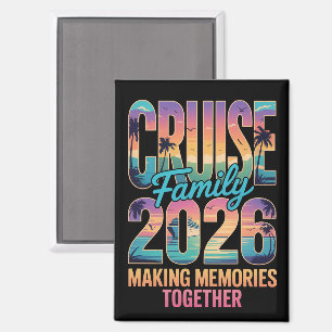 2026 Family Cruise Memory Group Magnet