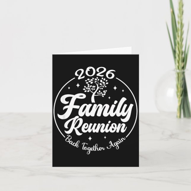 2026 Family Reunion Back Together Again Reunion Ma Card (Front)