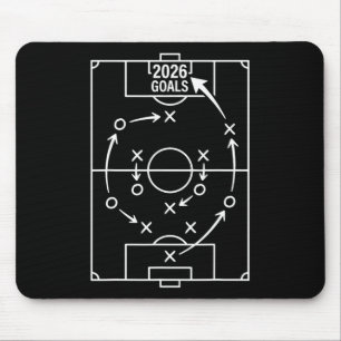 2026 Goals Soccer Strategy  Mouse Pad