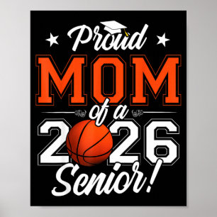 2026 graduation proud mom of a basketball senior poster