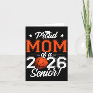 2026 graduation proud mum of a basketball senior card