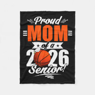 2026 Graduation Proud Mum Of A Basketball Senior Fleece Blanket