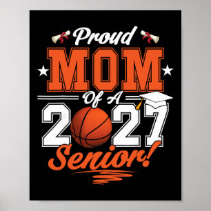 2026 Graduation Proud Mum Of A Basketball Senior _ Poster