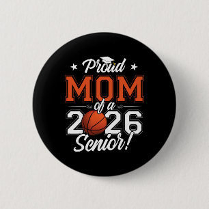 2026 Graduation Proud Mum Of A Sketll Senior _1 6 Cm Round Badge