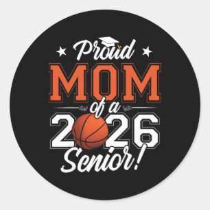 2026 Graduation Proud Mum Of A Sketll Senior _1 Classic Round Sticker