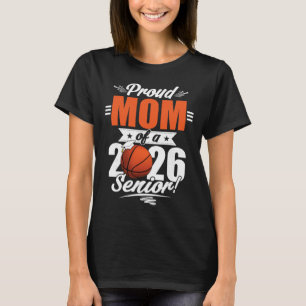 2026 Graduation Proud Mum Of A Sketll Senior _2  T-Shirt
