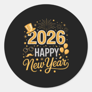 2026 Happy New Year Celebration For Party Enthusia Classic Round Sticker