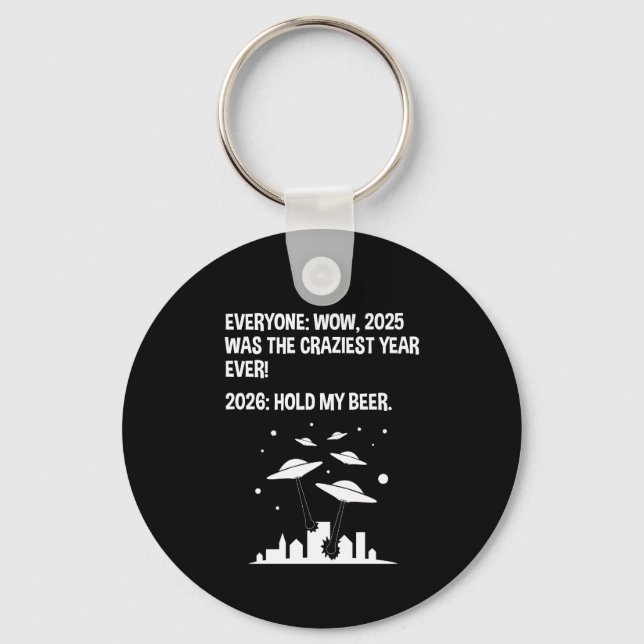 2026 Hold My Beer Key Ring (Front)