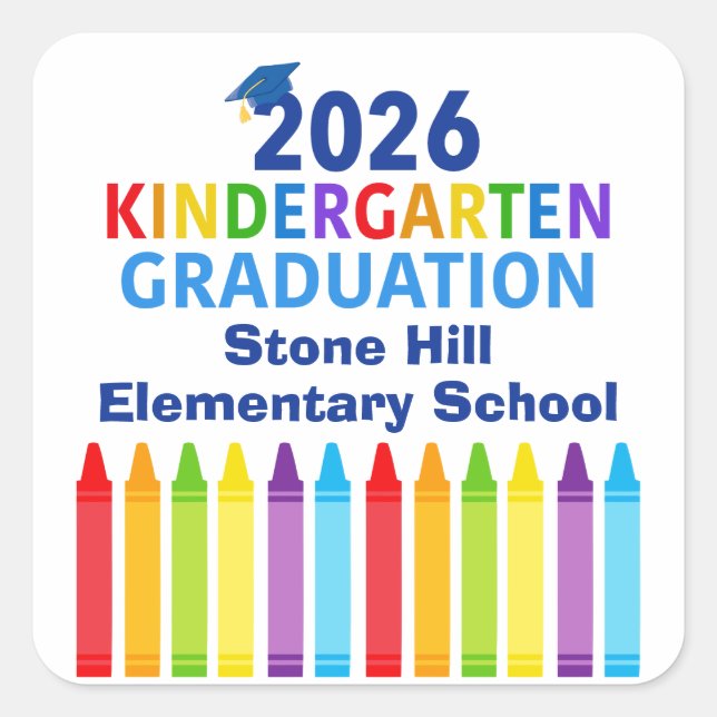 2026 Kindergarten Graduation Custom School Party Square Sticker (Front)