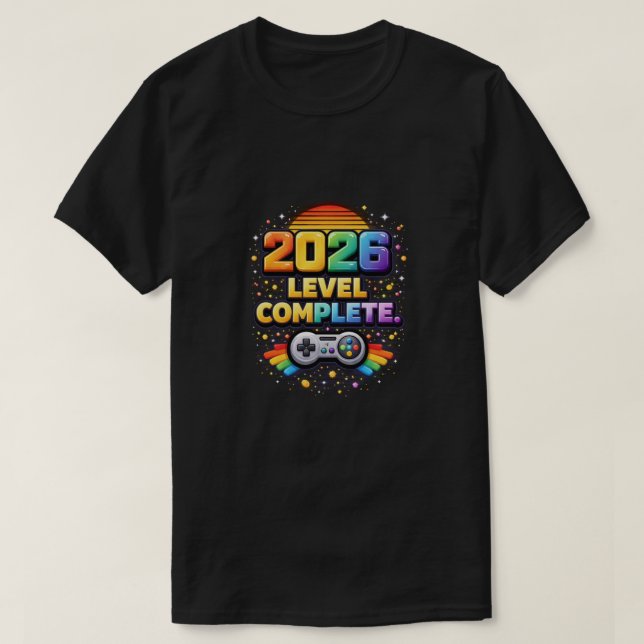 2026: Level Complete | Retro Gaming Evolution T-Shirt (Design Front)